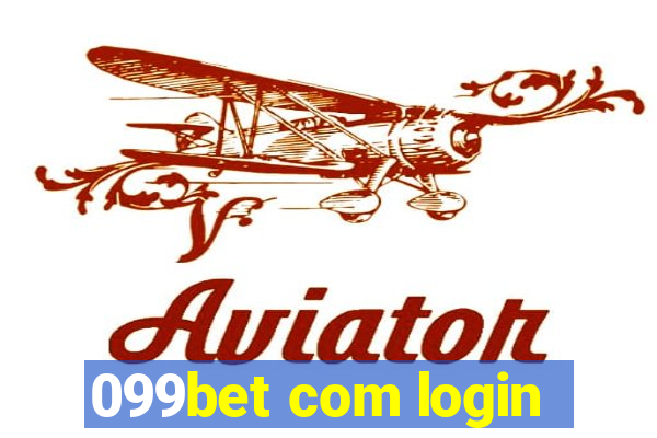 099bet com login